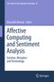 Affective Computing and Sentiment Analysis - Emotion, Metaphor and Terminology