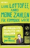 "Liebe Lottofee, anbei meine Zahlen f&uuml;r kommende Woche"