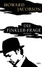 Die Finkler-Frage - Roman