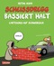 Schei&szlig;dregg bassiert halt!