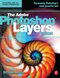 THE ADOBE PHOTOSHOP LAYERS BOOK - ADOBE PHOTOSHOP LAYERS BOOK