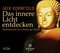 Das innere Licht entdecken, 3 Audio-CDs