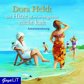Bei Hitze ist es wenigstens nicht kalt, 3 Audio-CDs