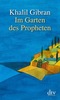 Im Garten des Propheten