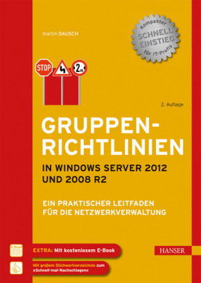 Gruppenrichtlinien in Windows Server 2008 R2 und Windows 7