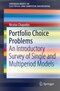 Portfolio Choice Problems - An Introductory Survey of Single and Multiperiod Models