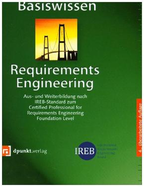 Basiswissen Requirements Engineering