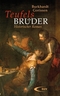 Teufels Br&uuml;der