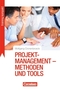 Projektmanagement - Methoden und Tools