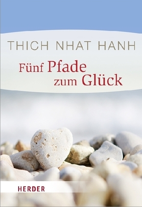 F&uuml;nf Pfade zum Gl&uuml;ck