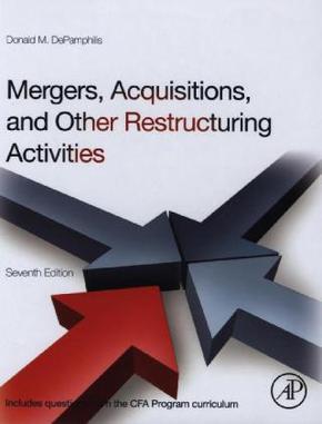 Mergers, Acquisitions, and Other Restructuring Activities