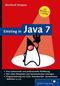 Einstieg in Java 7 - Eine professionelle und umfassende Einf&uuml;hrung