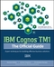 IBM Cognos TM1 The Official Guide