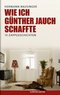 Wie ich G&uuml;nther Jauch schaffte