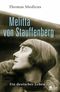 Melitta von Stauffenberg - Ein deutsches Leben