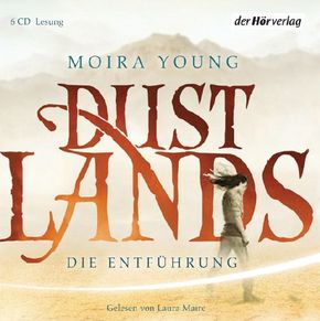 Dustlands - Die Entf&uuml;hrung, 6 Audio-CDs