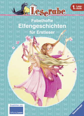 Fabelhafte Elfengeschichten f&uuml;r Erstleser