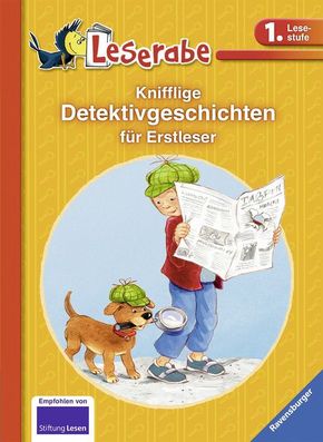 Knifflige Detektivgeschichten f&uuml;r Erstleser