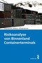Risikoanf&auml;lligkeitsanalyse von Binnenland Containerterminals