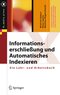 Informationserschlie&szlig;ung und Automatisches Indexieren