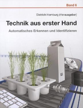 Technik aus erster Hand - Bd.6
