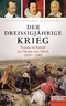 Der Drei&szlig;igj&auml;hrige Krieg