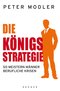 Die K&ouml;nigsstrategie
