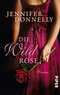 Die Wildrose - Roman