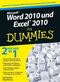 Microsoft Word 2010 und Excel 2010 f&uuml;r Dummies