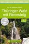 Bruckmanns Wanderf&uuml;hrer Th&uuml;ringer Wald mit Rennsteig