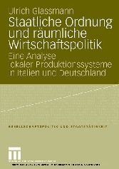 Staatliche Ordnung und r&auml;umliche Wirtschaftspolitik