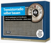 Transistorradio selber bauen