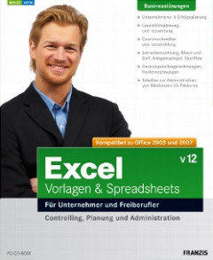 Excel Vorlagen & Spreadsheets - F&uuml;r Unternehmer und Freiberufler