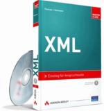 XML - Einstieg f&uuml;r Anspruchsvolle