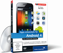 Apps entwickeln f&uuml;r Android 4 - Video-Training