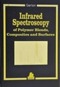 Infrared Spectroscopy of Polymer Blends