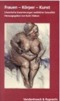 Frauen - K&ouml;rper - Kunst
