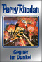 Perry Rhodan - Gegner im Dunkel