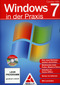 Windows 7 in der Praxis