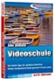 Die kleine Videoschule