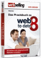 Das Praxisbuch zu Web to date 8