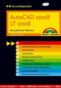 AutoCAD 2008 / LT 2008 - Schnell&uuml;bersicht