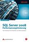 SQL Server 2008 Performanceoptimierung