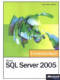 Microsoft SQL Server 2005 - Entwicklerbuch