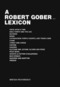 A Robert Gober Lexicon
