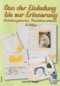 Von der Einladung bis zur Erinnerung