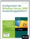 Konfigurieren der Windows Server 2008 Anwendungsplattform