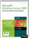Microsoft Windows Server 2008 Serveradministration