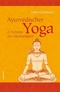 Ayurvedischer Yoga