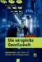 Die verspielte Gesellschaft
